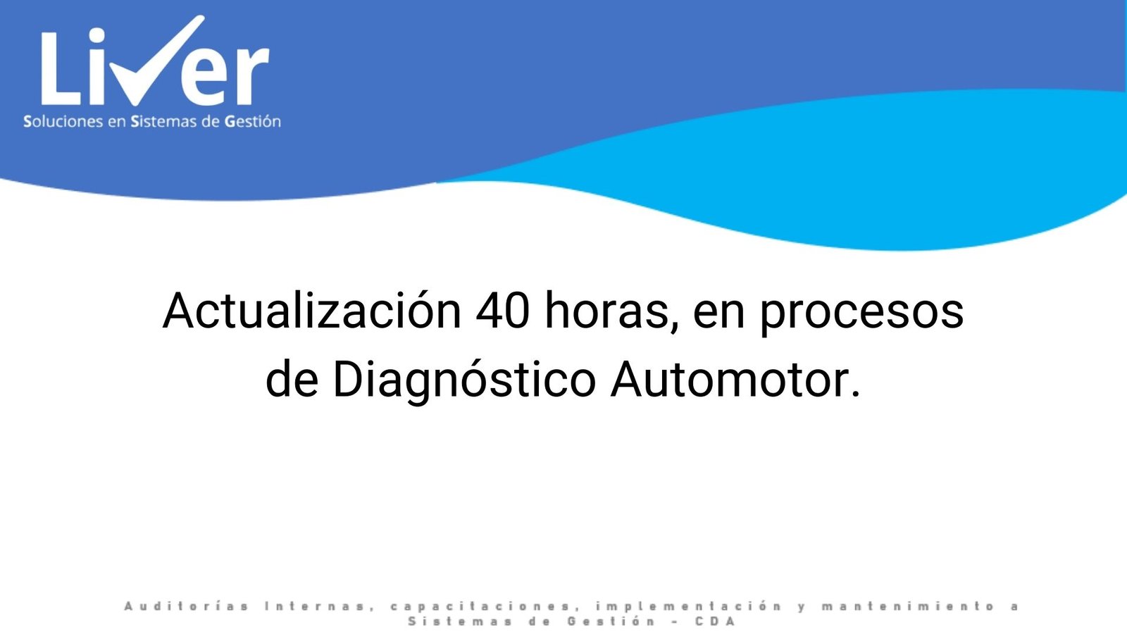 ACTUALIZACIÓN DE 40 HORAS EN PROCESOS DE DIAGNÓSTICO AUTOMOTOR