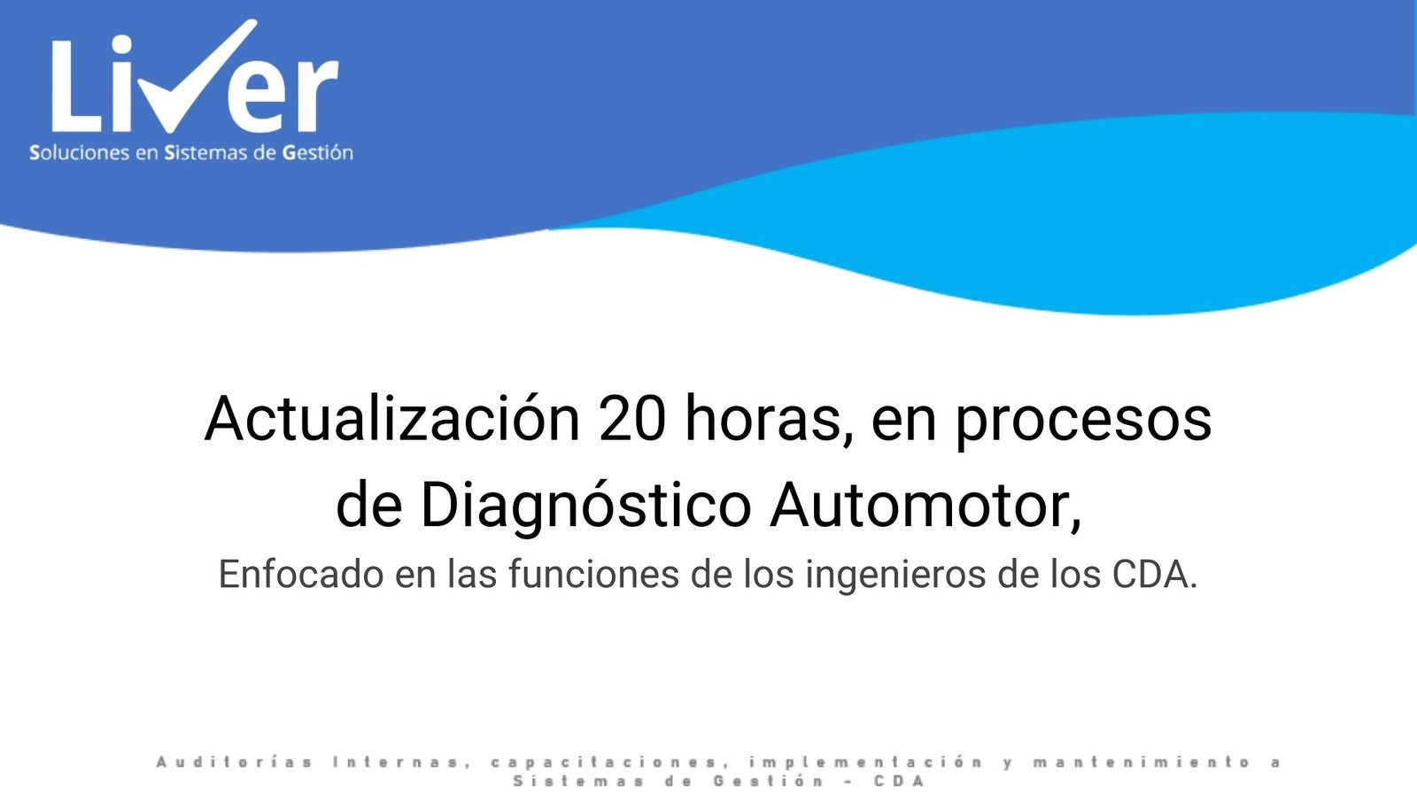 Actualización de 20 horas para ingenieros, en Procesos de Diagnóstico Automotor