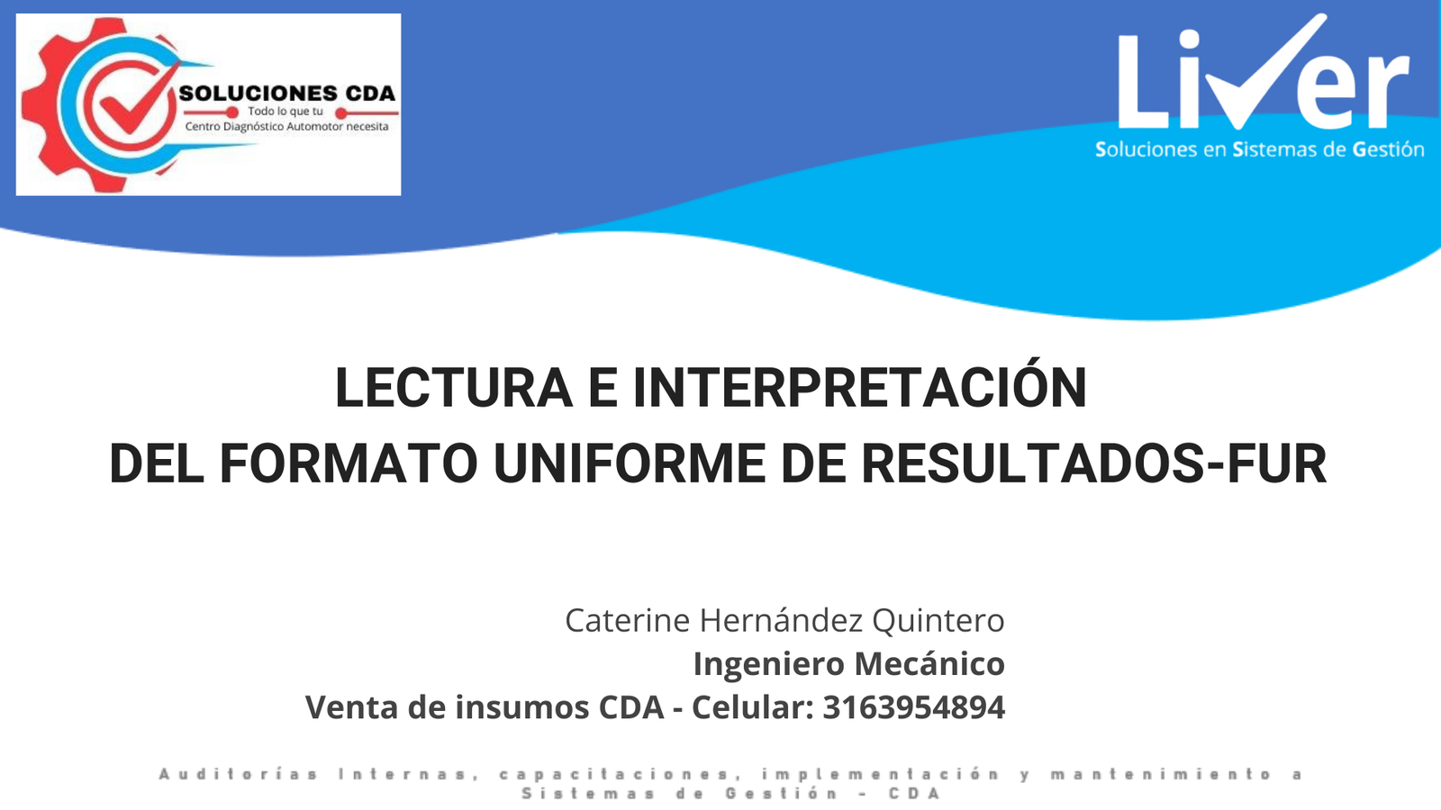 LECTURA E INTERPRETACIÓN DEL FUR