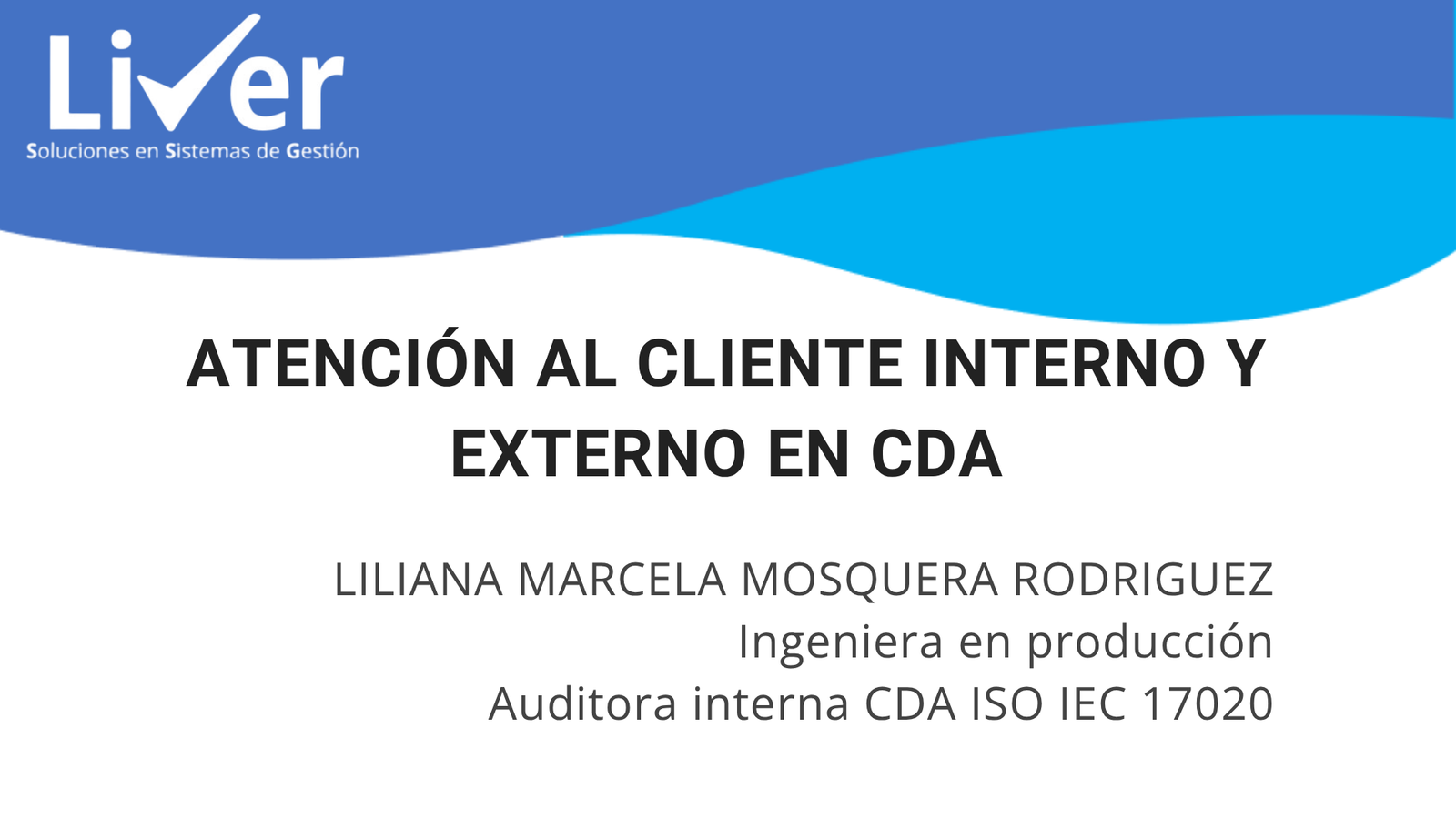 ATENCIÓN AL CLIENTE INTERNO Y EXTERNO EN CDA